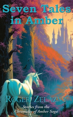 Seven Tales in Amber 151546041X Book Cover