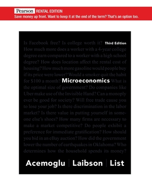 Microeconomics [RENTAL EDITION] 0135798612 Book Cover