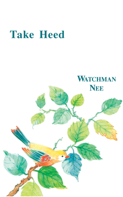 Take Heed 0935008748 Book Cover
