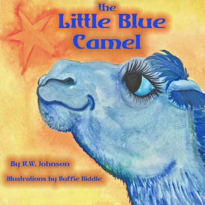 The Little Blue Camel: Edited and Illustrated V... B08F6RC3CY Book Cover