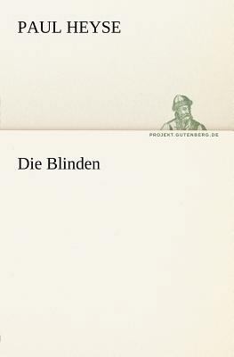 Die Blinden [German] 3842405871 Book Cover