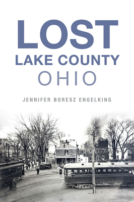 Lost Lake County, Ohio 1467151319 Book Cover