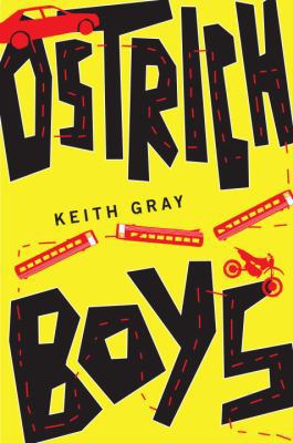 Ostrich Boys 0375958436 Book Cover