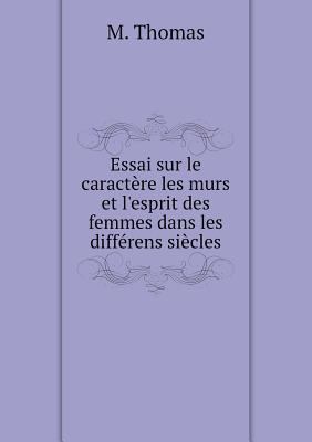 Essai sur le caract?re les murs et l'esprit des... [French] 5518962509 Book Cover