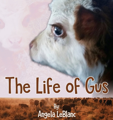 Life of Gus 1947825488 Book Cover