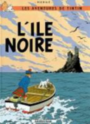 Les Aventures de Tintin 7: L'ile Noire (French ... [French] 2203001836 Book Cover