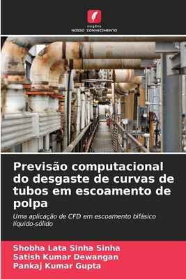 Previsão computacional do desgaste de curvas de... [Portuguese] 620807097X Book Cover