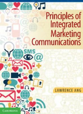 Principles of Integrated Marketing Communications 1107649188 Book Cover
