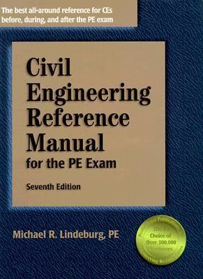 Civil Engineering Reference Manual for the Pe E... 1888577401 Book Cover