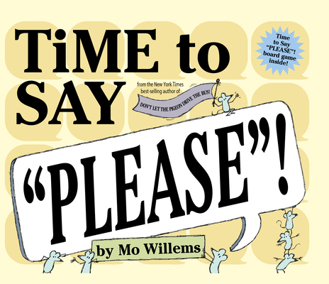 Time to Say Please! 0786852933 Book Cover