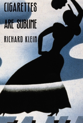 Cigarettes Are Sublime B005AZ05IM Book Cover