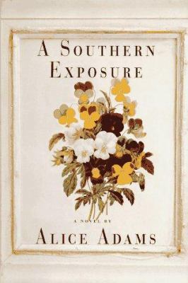 A Southern Exposure 0679444521 Book Cover
