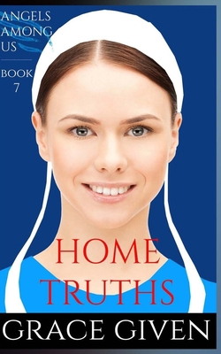 An Amish Romance: Home Truths 1535179147 Book Cover