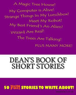 Dean's Book Of Short Stories 1522834990 Book Cover