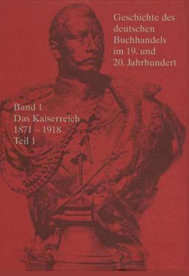 Das Kaiserreich 1871 - 1918 [German] 3598248024 Book Cover