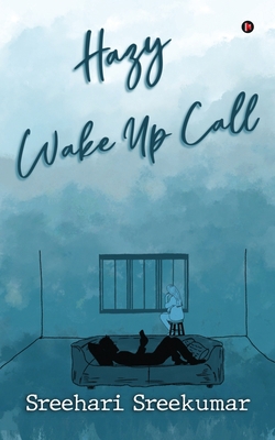 Hazy Wake Up Call 1639047719 Book Cover