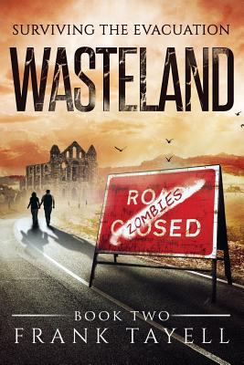 Surviving The Evacuation Book 2: Wasteland 1495951987 Book Cover