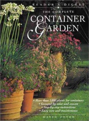 The Complete Container Garden 0762104228 Book Cover