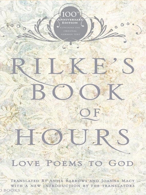 Rilke's Book of Hours: Love Poems to God 1594481563 Book Cover