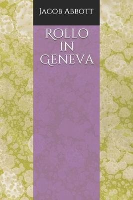 Rollo in Geneva 1686869363 Book Cover