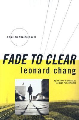 Fade to Clear B000OTG9V6 Book Cover