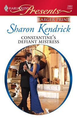 Constantine's Defiant Mistress [Large Print] 0373236263 Book Cover