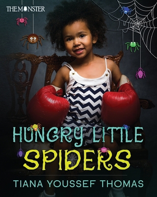 Hungry Little Spiders 1916219462 Book Cover