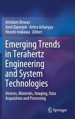 Emerging Trends in Terahertz Engineering and Sy... 9811597650 Book Cover