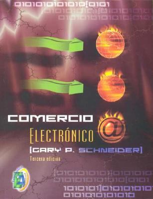 Comercio electronico/ Electronic Commerce (Span... [Spanish] 970686329X Book Cover