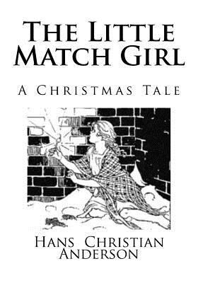 The Little Match Girl 1975633016 Book Cover