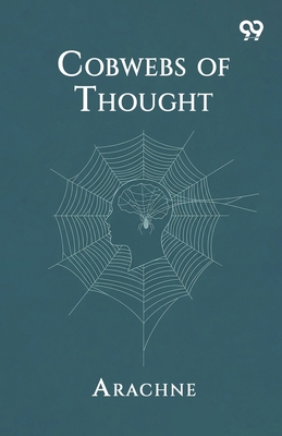 Cobwebs Of Thought 8169783445 Book Cover
