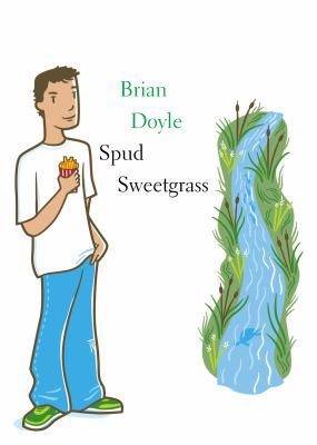 Spud Sweetgrass 0888991649 Book Cover