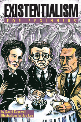 Existentialism for Beginners 1934389218 Book Cover