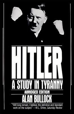 Hitler: A Study in Tyranny 0060920203 Book Cover