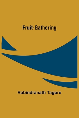 Fruit-Gathering 9356317984 Book Cover