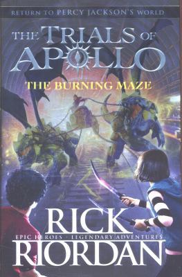 The Burning Maze (The Trials of Apollo Book 3) 0141363991 Book Cover