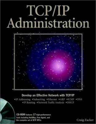 TCP/IP Administration 0764531581 Book Cover