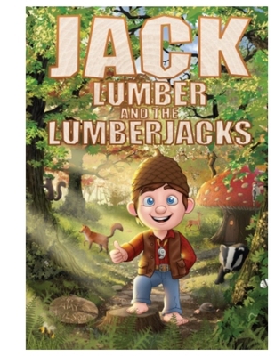 Jack Lumber And The Lumberjacks            Book Cover