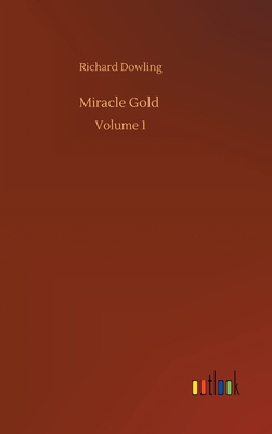 Miracle Gold: Volume 1 3752390751 Book Cover