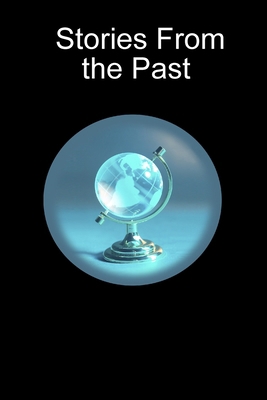 Stories From the Past 1430329610 Book Cover