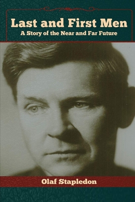 Last and First Men Illustrated B08RH7JRRF Book Cover
