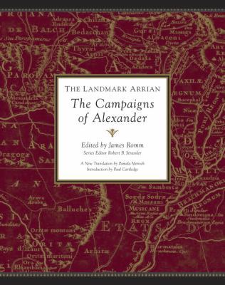 The Landmark Arrian: The Campaigns of Alexander... 037542346X Book Cover