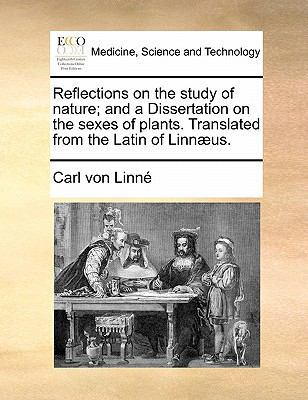 Reflections on the Study of Nature; And a Disse... 1170829554 Book Cover