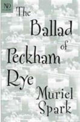 The Ballad of Peckham Rye 0811214087 Book Cover