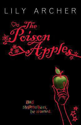 The Poison Apples. Lily Archer 0330454366 Book Cover