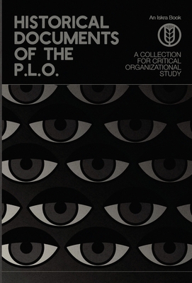 Historical Documents of the P.L.O.: A Collectio... B0GWGTVQJK Book Cover