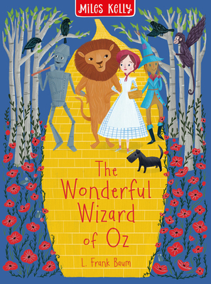 The Wonderful Wizard of Oz: An illustrated clas... 1789891264 Book Cover