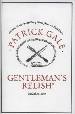 Gentleman's Relish B004XOZ8DS Book Cover