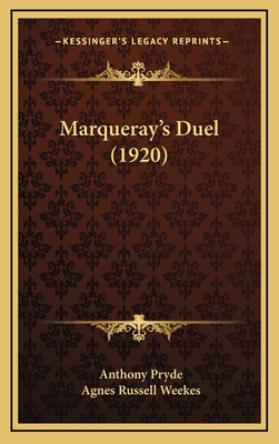 Marqueray's Duel (1920) 116504952X Book Cover