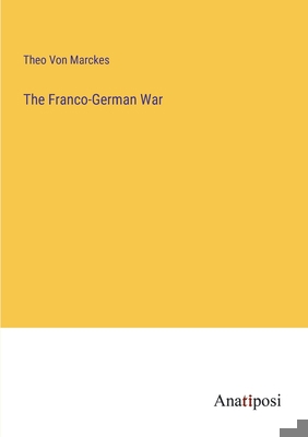 The Franco-German War 3382124629 Book Cover